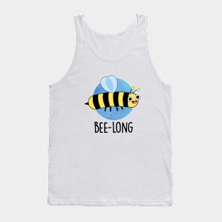 Bee-long Cute Long Insect Bee Pun Tank Top